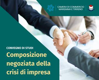 Composizione negoziata della crisi d'impresa: convegno di studi Composizione negoziata della crisi d'impresa: convegno di studi