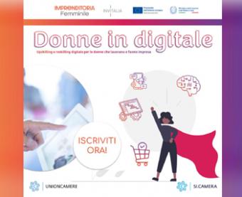 Al via il 19 settembre il nuovo percorso formativo online gratuito "Donne in digitale" Al via il 19 settembre il nuovo percorso formativo online gratuito "Donne in digitale"